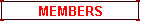 MEMBERS